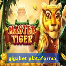 gigabet plataforma